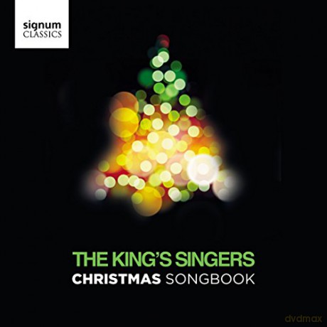 Kings Singers: The Kings Singers Christmas Songbook [CD]