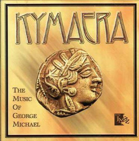 Kymaera: The Music Of George Michael [CD]