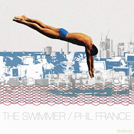 Phil France: The Swimmer [CD]
