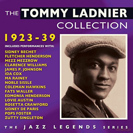 Tommy Ladnier: The Tommy Ladnier Collection 1923-39 [2CD]