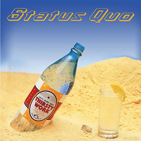 Status Quo: Thirsty Work [2CD]