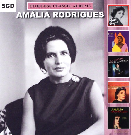 Amalia Rodrigues: Timeless Classic Albums [5CD]