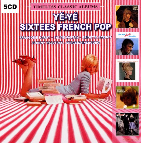 Ye-Ye Sixtees French Pop: Timeless Classic Albums [CD]
