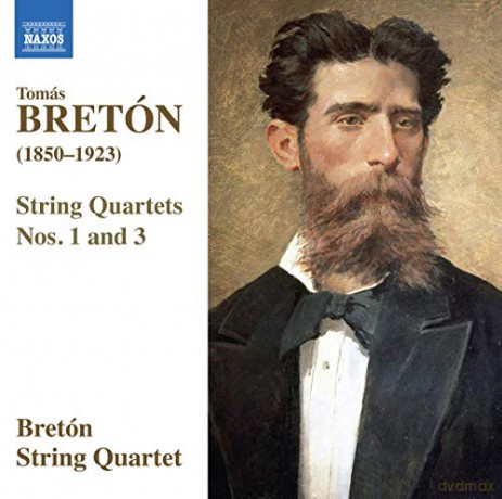 Breton String Quartet: Tomas Breton: String Quartets Nos. 1 and 3 [CD]