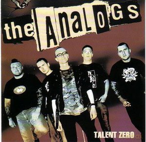 The Analogs: Talent Zero [CD]