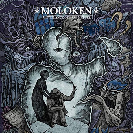 Moloken: Unveilance Of Dark Matter [CD]