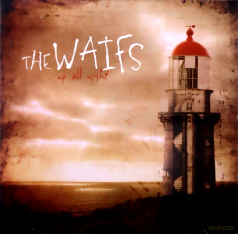 Waifs: Up All Night [CD]