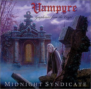 Midnight Syndicate: Vampyre [CD]