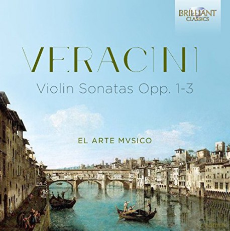El Arte Mvsico: Veracini: Sonatas Opp. 1-3 [CD]