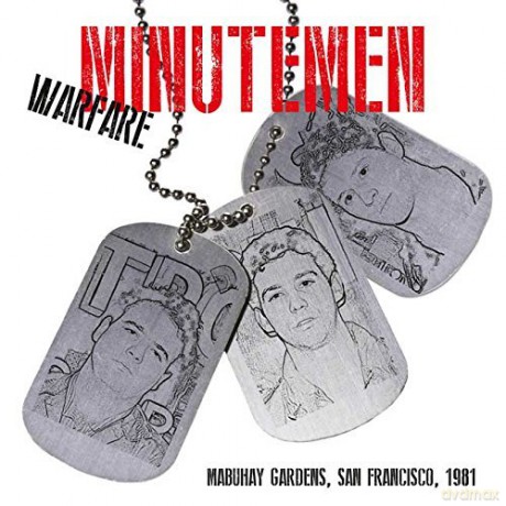 Minutemen: Warfare - Mabuhay Gardens. San Francisco. 1981 [CD]