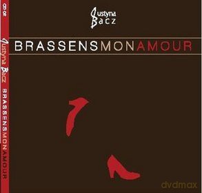 Justyna Bacz: Brassens Mon Amour [CD]