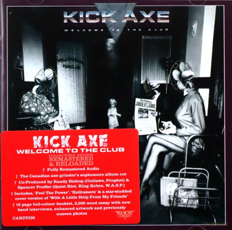 Kick Axe: Welcome To The Club [CD]