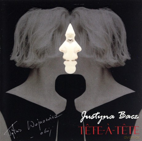 Justyna Bacz: Tete-A-Tete (digipack) [CD]