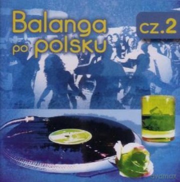 Balanga Po Polsku Vol.2 [CD]