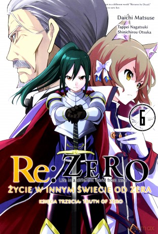 Re: Zero - Truth of Zero (Tom 6) - Tappei Nagatsuki [KOMIKS]