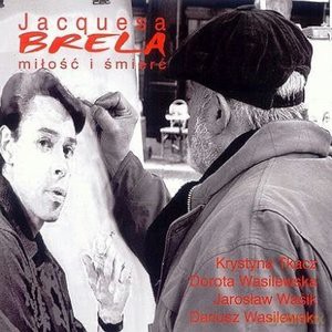 Brela: Miłość I Śmierć [CD]
