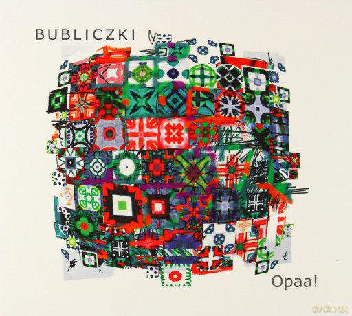 Bubliczki: Opaa! (digipack) [CD]