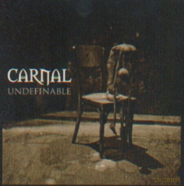 Carnal: Undefinable [CD]