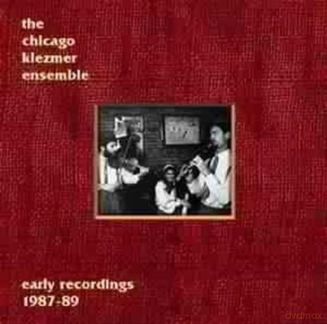 Chicago Klezmer Ensemble: Early Recording [CD]