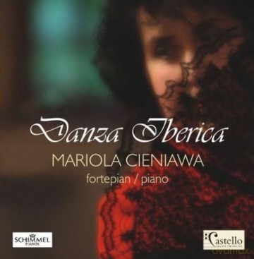 Mariola Cieniawa: Danza Iberica [CD]