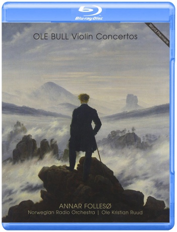 Ole Bull (1810-1880): Violinkonzert [Blu-Ray]+[SACD]