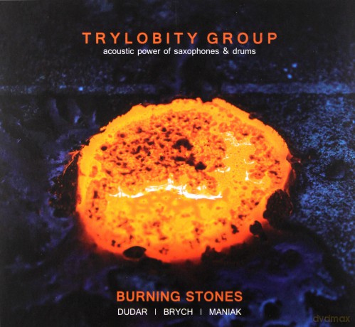 Trylobity Group: Burning Stones [CD]