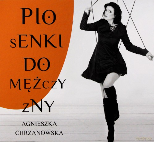 Agnieszka Chrzanowska: Piosenki do mężczyzny [CD]