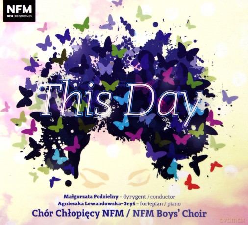Chór Chłopięcy NFM: This Day [CD]