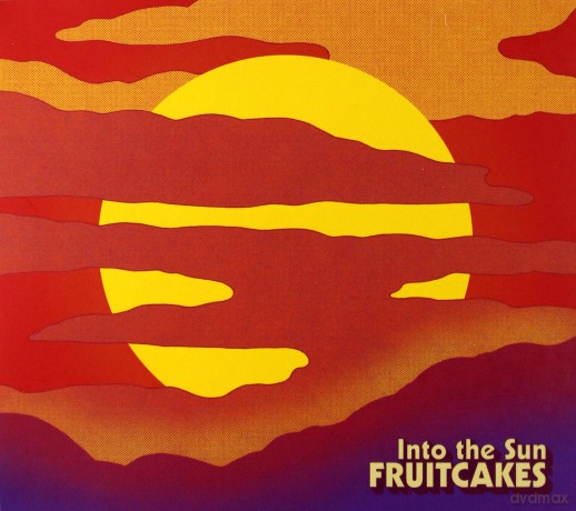 The Fruitcakes: Into The Sun [CD]