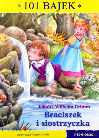 Braciszek i siostrzyczka. 101 bajek [KSIĄŻKA]