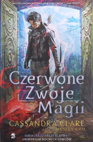 Czerwone zwoje magii - Cassandra Clare, Wesley Chu [KSIĄŻKA]