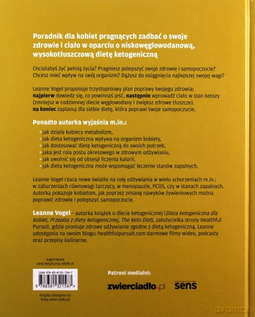 Dieta ketogeniczna dla kobiet. Jak odkryć nieograniczoną energię i osiągnąć optymalną wagę w 3 krokach - Leanne Vogel [KSIĄŻKA]