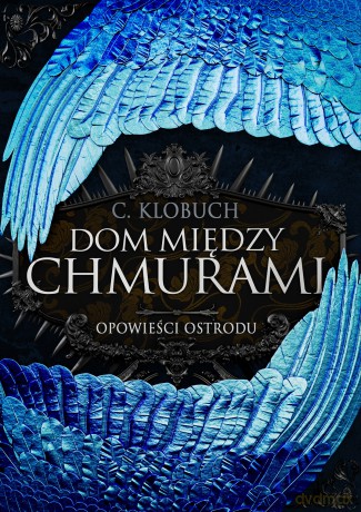 Dom między chmurami - C. Klobuch [KSIĄŻKA]