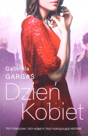 Dzień kobiet - Gabriela Gargaś [KSIĄŻKA]
