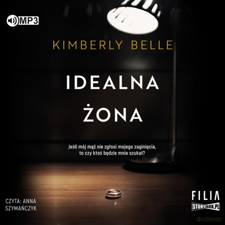 Idealna żona - Kimberly Belle [AUDIOBOOK]