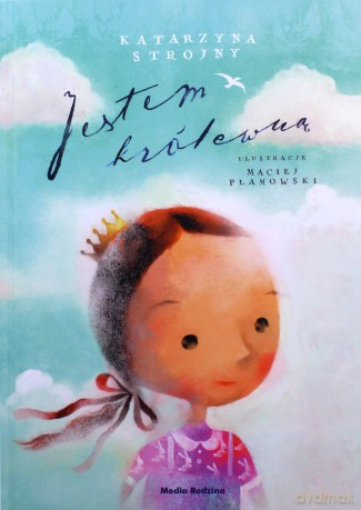 Jestem królewną - Katarzyna Strojny [KSIĄŻKA]