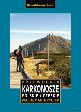 Karkonosze polskie i czeskie przewodnik - Waldemar Brygier [KSIĄŻKA]