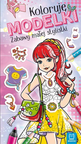 Koloruję Modelki Zabawy małej stylistki [KSIĄŻKA]