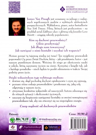 Mądrość twoich duchowych przewodników. Jak na co dzień uzyskać pomoc i wsparcie od największych nauczycieli - James Van Praagh [KSIĄŻKA]