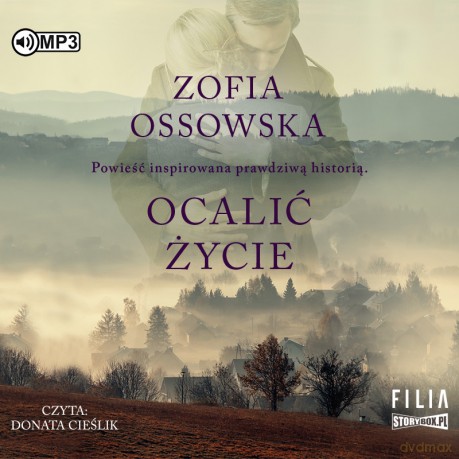 Ocalić życie - Zofia Ossowska [AUDIOBOOK]