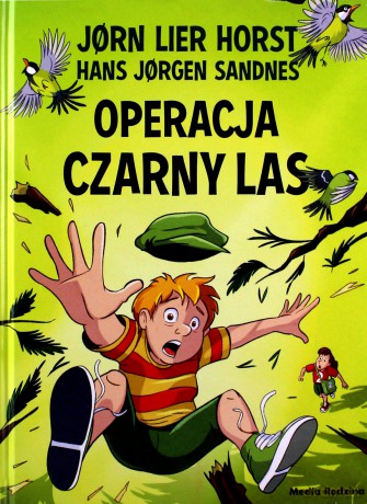 Operacja Czarny Las. Biuro Detektywistyczne nr 2 - Jorn Lier Horst [KSIĄŻKA]
