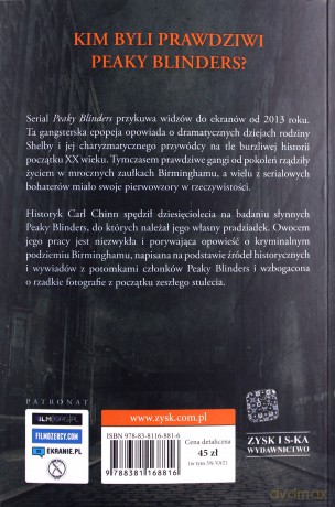 Peaky Blinders. Prawdziwa historia słynnych gangów Birminghamu - Carl Chinn [KSIĄŻKA]