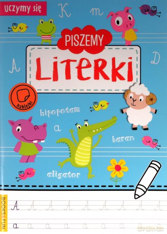 Piszemy Literki. Uczymy się [KSIĄŻKA]