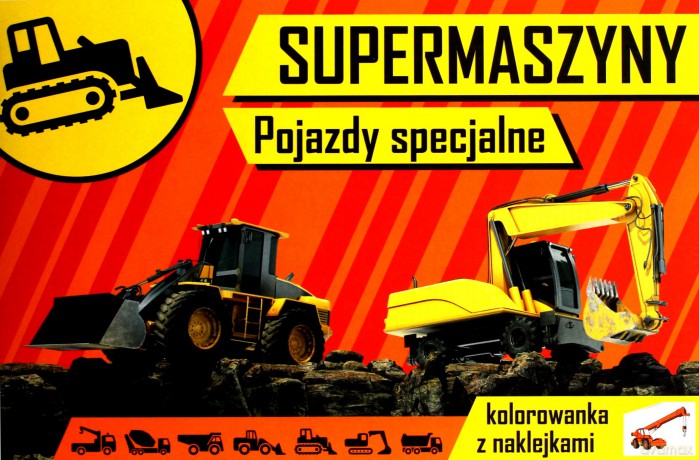 Pojazdy specjalne. Supermaszyny - Agnieszka Kochanowska-Sabljak [KSIĄŻKA]