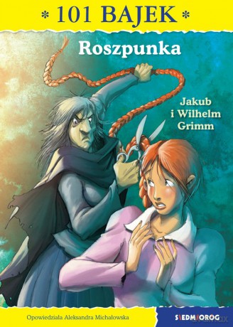 Roszpunka. 101 bajek [KSIĄŻKA]