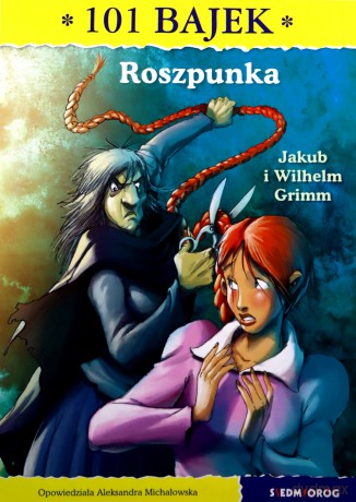Roszpunka. 101 bajek [KSIĄŻKA]