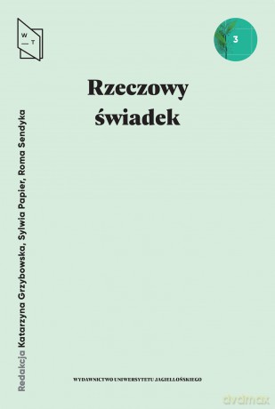 Rzeczowy świadek [KSIĄŻKA]