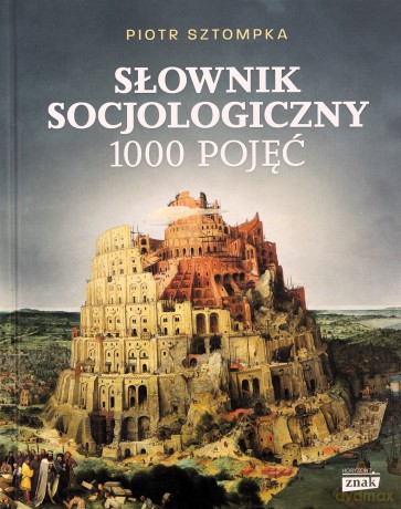 Słownik socjologiczny - Piotr Sztompka [KSIĄŻKA]