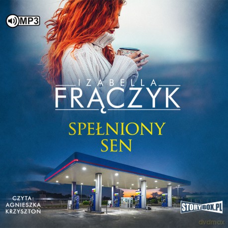 Spełniony sen - Izabella Frączyk [AUDIOBOOK]