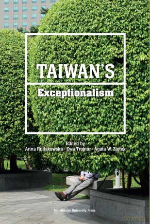 Taiwans Exceptionalism [KSIĄŻKA]